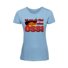 Ich war als Kind schon Ossi - Frauen Shirt - hellblau